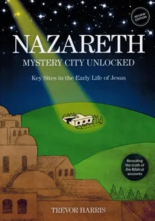 Cover of Nazareth: Mystery City Unlocked by Trevor Harris
